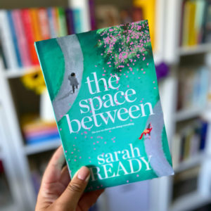 The Space Between by Sarah Ready - Romance Book Review