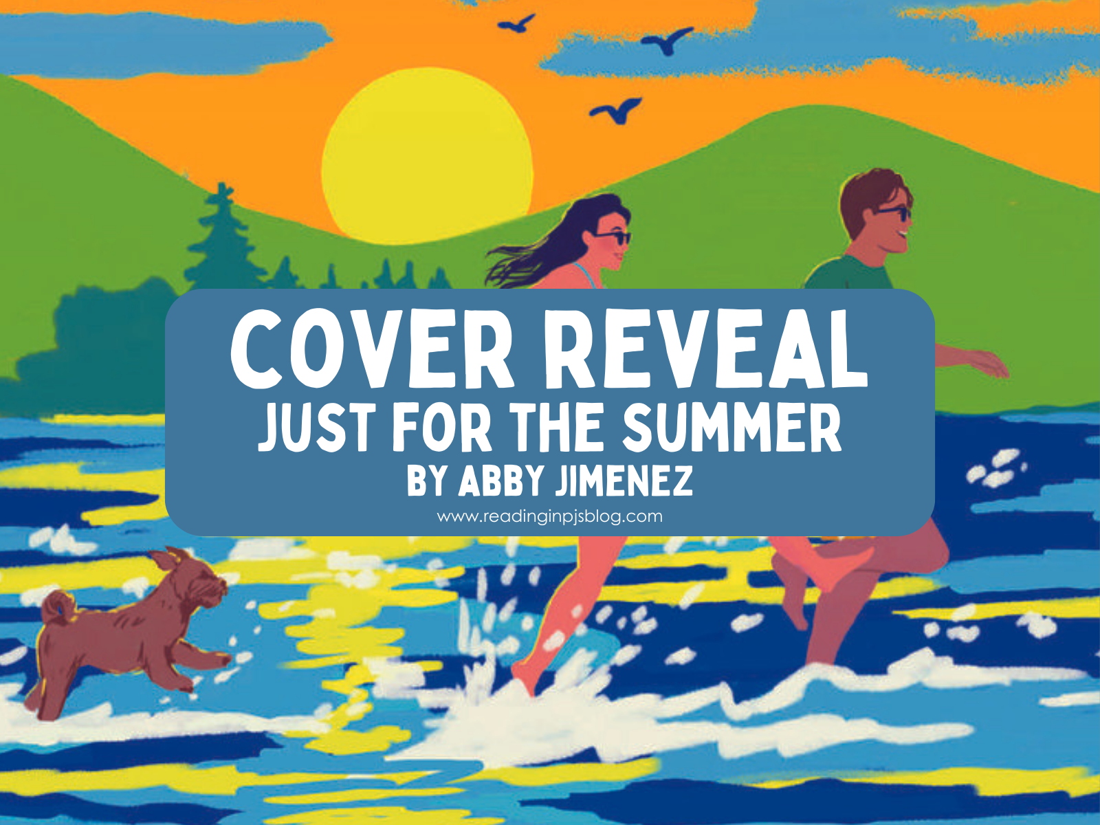 Cover Reveal Just for the Summer by Abby Jimenez Reading in PJs