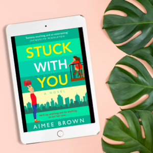 Stuck with You by Aimee Brown - Romance Book Review